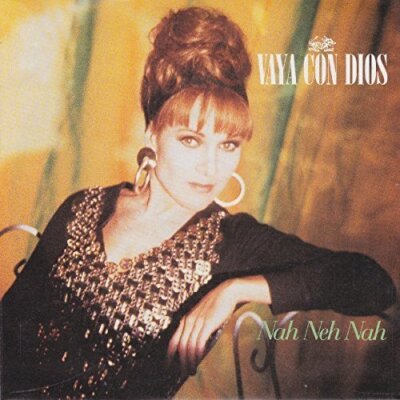 Vaya Con Dios Nah neh nah (1990)  [7'' Single]