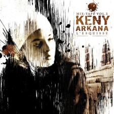 KENY ARKANA - L'ESQUISSE    CD NEUF