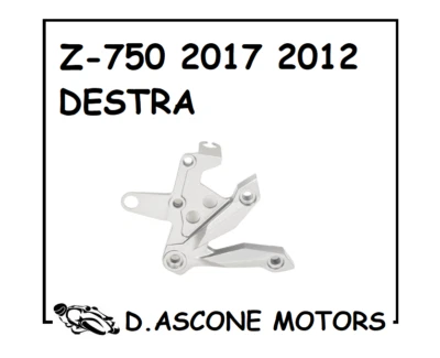 PIASTRA PEDANA DESTRA KAWASAKI Z750 2007 2008 2009 2010 2011 2012 ARGENTO DX