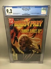 Birds of Prey #74 CGC. 9.2 White Pgs., 2004 with “Black Canary” Cover…Very Nice!