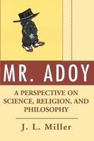 J. L. Miller | Mr. Adoy | Taschenbuch | Englisch (2003) | iUniverse