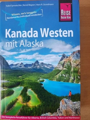 Bernd Wagner Kanda Westen mit Alaska Reise Know-How Reiseführer