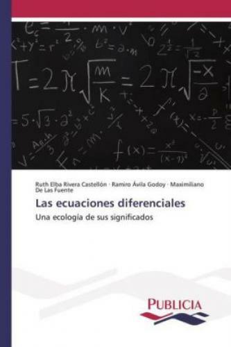 Thumbnail - Las Ecuaciones Diferenciales Una Ecología De Sus Significados 2971