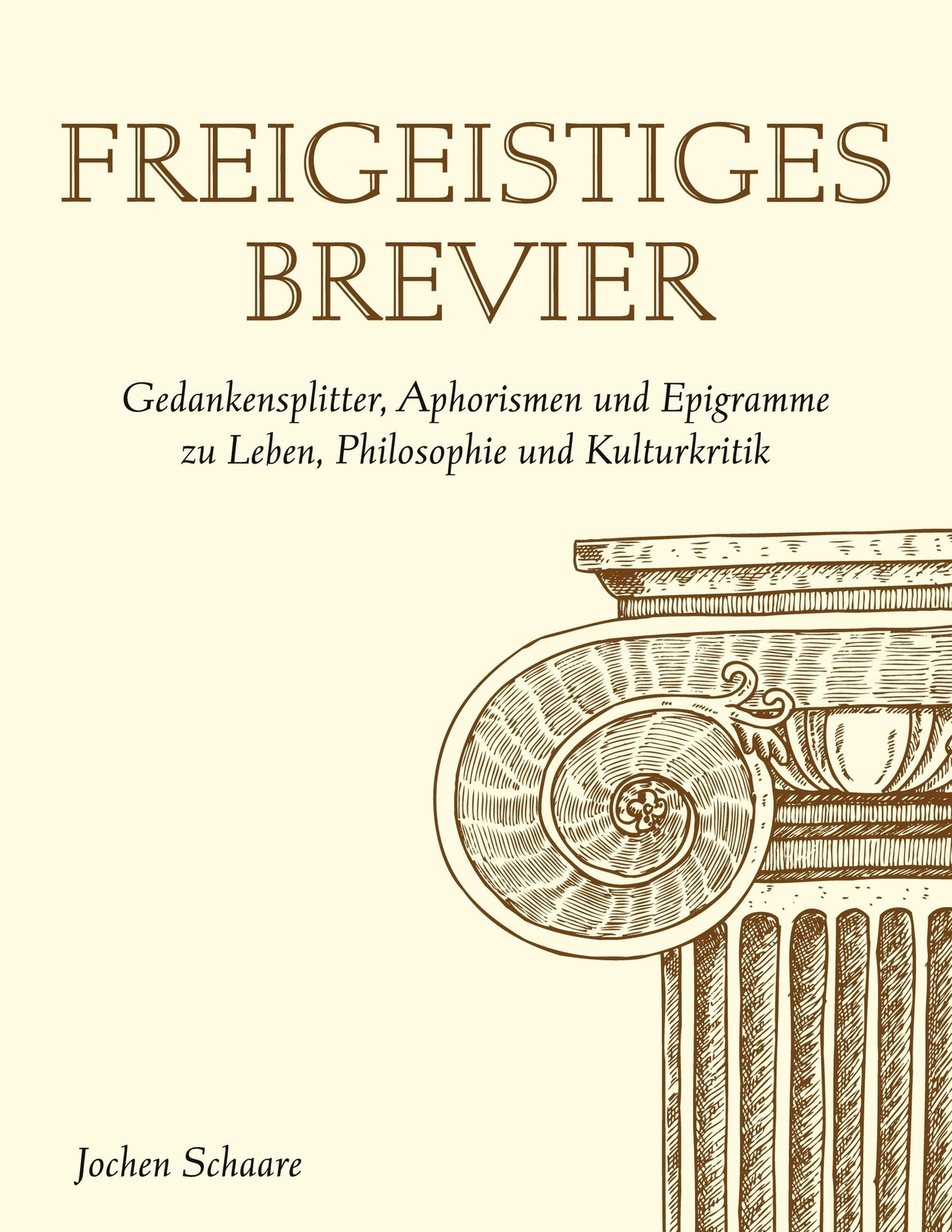 Thumbnail - Freigeistiges Brevier Jochen Schaare Taschenbuch Paperback 356 S.