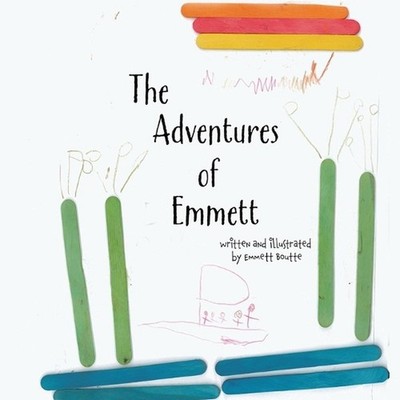 The Adventures of Emmett by Emmett Boutte (English) Paperback Book