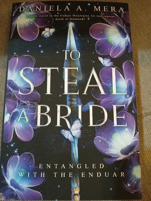 To Steal a Bride: An Enemies to Lovers Fantasy Romance - Signed