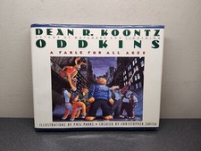 Oddkins: A Fable for All Ages by Dean R. Koontz Illustrated Phil Parks Hardback Oddkins: A Fable for All Ages by Dean R. Koontz Illustrated Phil Parks Hardback