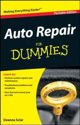Auto Repair for Dummies: Portable Edition - Paperback By Sclar, Deanna - GOOD