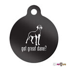 Got Great Dane Engraved Keychain Round Tag w/tab German Mastiff v2 Many Colors