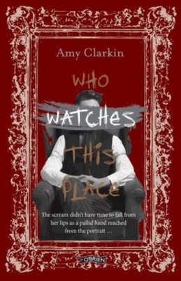 Who Watches This Place, Amy Clarkin