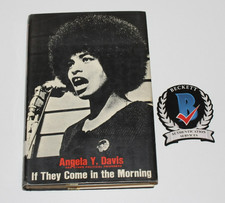 ANGELA Y. DAVIS SIGNED IF THEY COME IN THE MORNING 1ST/1ST EDITION BOOK BECKETT