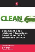Chandan Kumar (U. A.) | Desempenho Das Misturas Nitrometano-Diesel Motor Vcr...