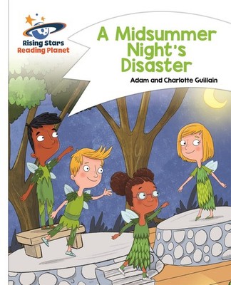 Reading Planet - A Midsummer Night's Disaster - White: Comet Str