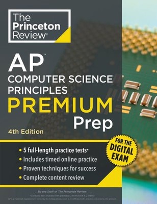 Princeton Review AP Computer Science Principles Premium Prep, Paperback by Pr...