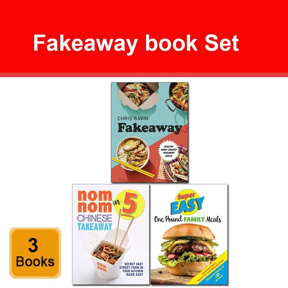 Fakeaway, Nom Nom Chinese Takeaway In 5 Ingredients, Super Easy One Pound 3 Book