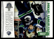 2010-11 Score Playoff Heroes Mikael Samuelsson Vancouver Canucks #13
