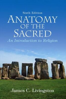#ad Anatomy of the Sacred: An Introduction to Religion $49.99