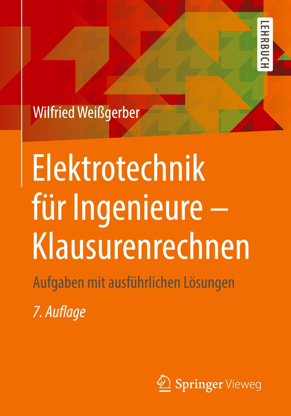 Thumbnail - Elektrotechnik Für Ingenieure - Klausurenrechnen Wilfried Weißgerber