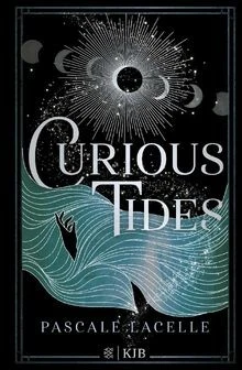 Curious Tides: Beginn einer epischen Romantasy Dilo... | Buch | Zustand sehr gut - Bild 1 von 2