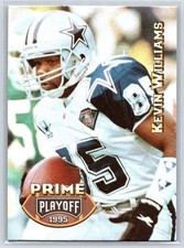 1995 PLAYOFF PRIME CARD # 99 Kevin Williams - Dallas Cowboys