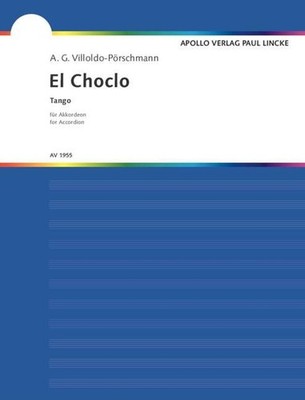 El Choclo accordion (difficult) Villoldo Tango Apollo-Verlag Paul Lincke GmbH Sa