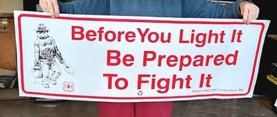GEUNINE US Forest Service 44x16'' Smokey the Bear Before You Light It Sign 