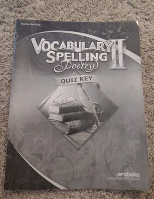 Abeka Vocabulary Spelling And Poetry 2 Quiz Key