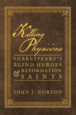 John J. Norton Killing Physicians (Taschenbuch) (US IMPORT)