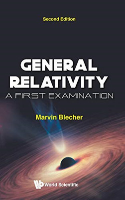 Allgemeine Relativitätstheorie: Eine erste Untersuchung - NEU Marvin Blecher 2020