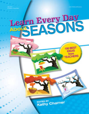 Learn Every Day About Seasons: 100 Best Ideas from Teachers ...