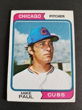 1974 TOPPS BASEBALL #399 MIKE PAUL CHICAGO CUBS EXCELLENT COND.
