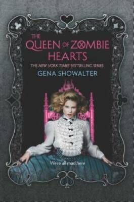 The Queen of Zombie Hearts (The White Rabbit Chronicles) - Paperback - GOOD