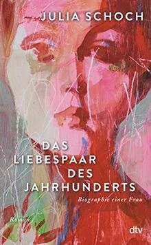 Das Liebespaar des Jahrhunderts: Roman: 2  von Schoch, J... | Buch | Zustand gut - Bild 1 von 2