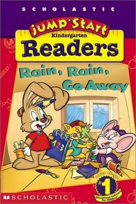 Jumpstart Kindergarten Early Reader: Rain, Rain, Go Away by Preller, Jimmy, Good
