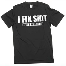 Men's Funny DIY garage T-shirt I fix things shirt fathers day mechanic shirt