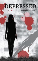 Depressed | Franziska Stolz | Taschenbuch | 346 S. | Deutsch | 2022