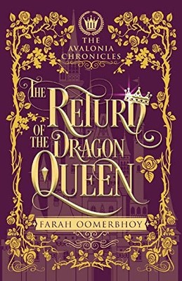 The Return of the Dragon Queen: 3 (T... by Oomerbhoy, Farah Paperback / softback