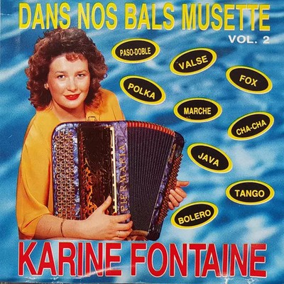 Dans Nos Bals Musette Vol. 2, Karine Brunnen (2)