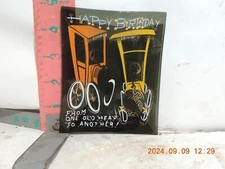 HAPPY BIRTHDAY FROM ONE OLD HEAP TO ANOTHER BENT GLASS ASHTRAY