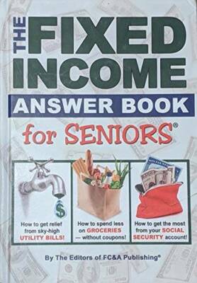 The Fixed Income Answer Book for Seniors - Hardcover - VERY GOOD
