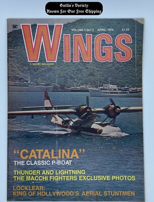 WINGS Magazine April 1975 Vol-5 #2 CATALINA THE CLASSIC P-BOAT