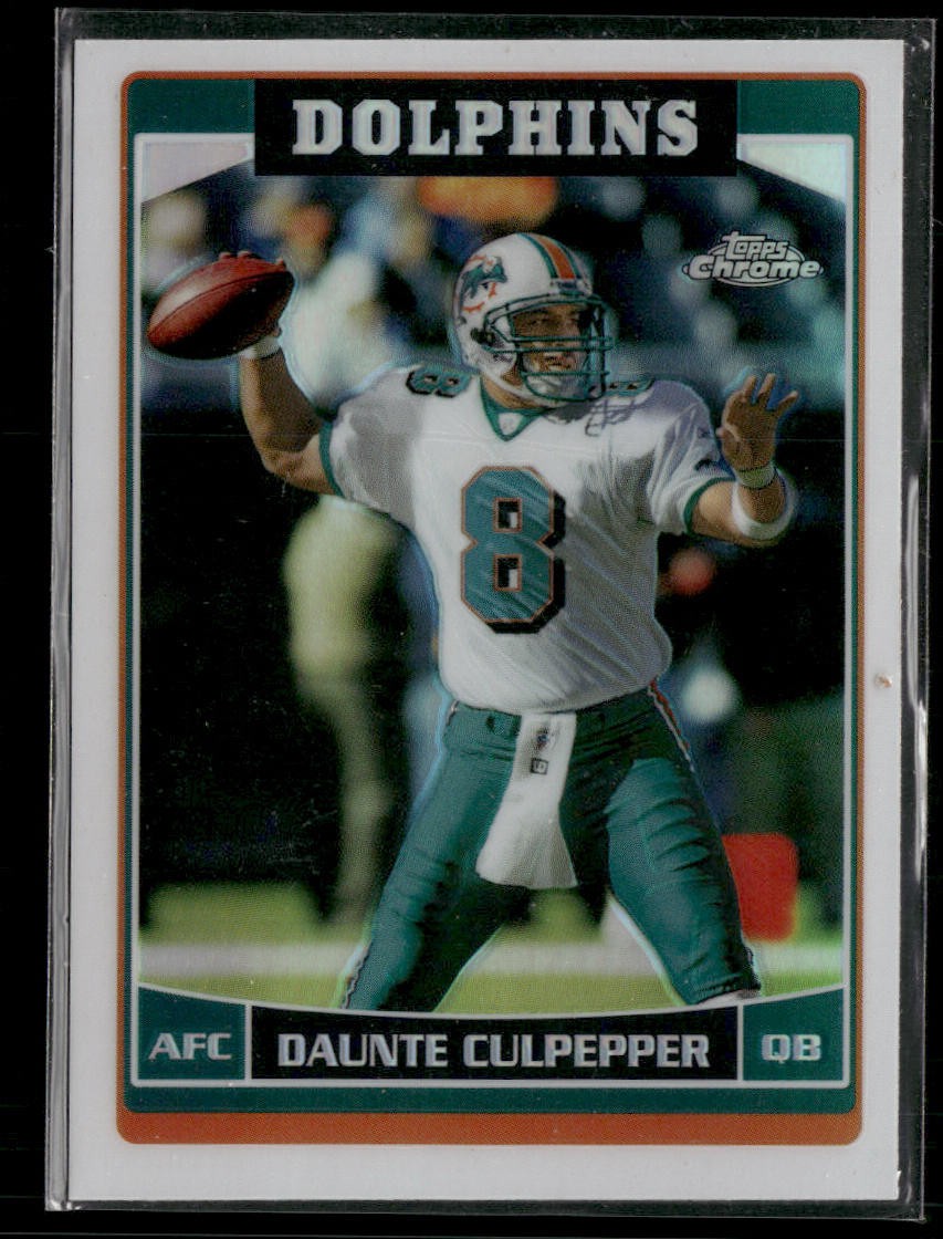 2006 Topps Chrome #162 Daunte Culpepper Refractors