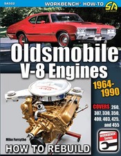 Oldsmobile 260 307 330 350 400 403 425 455 Engine 1964-1990 Rebuild Manual Book