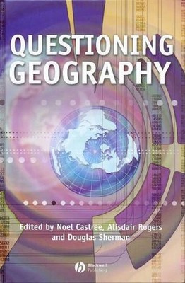 Noel Castree Questioning Geography (Paperback) (UK IMPORT)