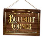 Metal Wall Sign - Welcome to Bullshit Corner - Mock Pub Funny Sarcastic Pub Bar
