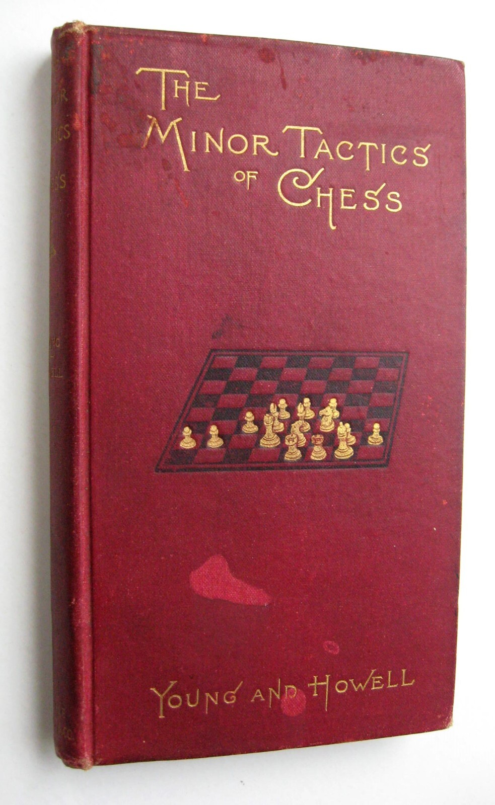 THE MINOR TACTICS OF CHESS Franklin Young / Edwin Howell HC 1901 5th ...