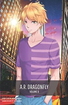 A.R. Dragonfly Vol. 8 von Piedra, Joshua J | Buch | Zustand sehr gut
