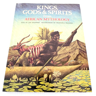 Kings Gods & Spirits African Mythology Jan Knappert Hardcover Free Postage