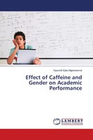 Hyacinth Ejike Mgbenkemdi | Effect Of Caffeine And Gender On Academic...