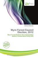 Nethanel Willy | Wyre Forest Council Election, 2012 | Taschenbuch | Englisch